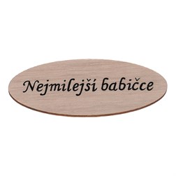 Cedulka "Nejmilejší babičce", barva přírodní. V sáčku 12 ks, cena za 1 ks.